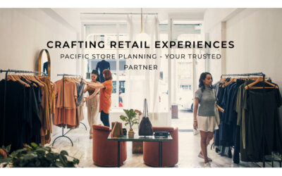 The Art of Store Fixture Displays: Elevate Your Retail Space with Pacific Store Planning